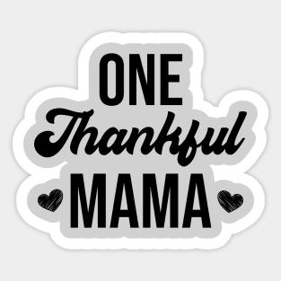 One Thankful Mama Sticker